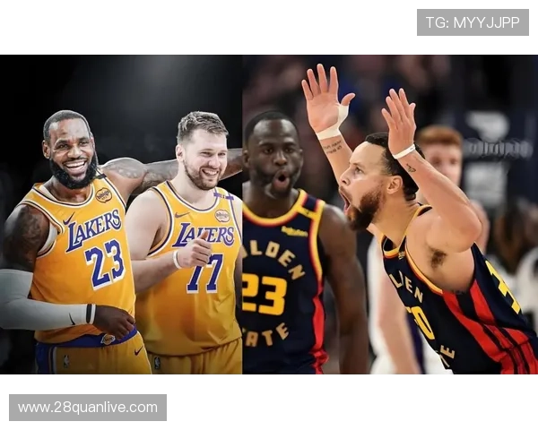 湖人迎战勇士焦点战詹姆斯状态火热能否带队连胜