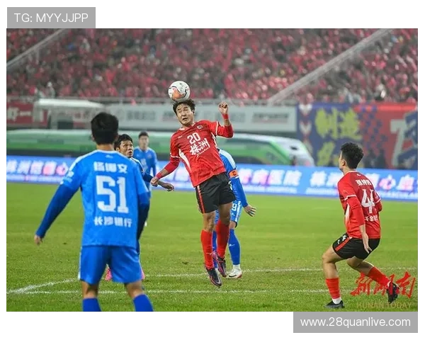 湘超联赛激战正酣 热点球队表现解析与最新比赛结果回顾